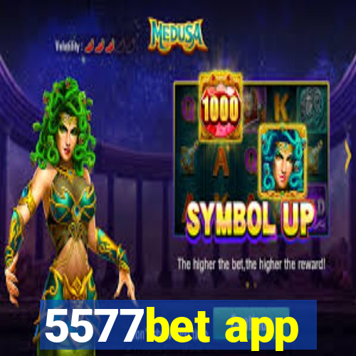 5577bet app